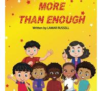 More Than Enough