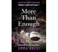 More Than Enough: Face Your Demons, Find Your Freedom