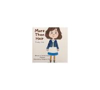 More Than Hair: Finally Free Paperback Book By Carolina M-G Ayala-Velasquez