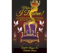 More Than I Deserve!: 300 Intimate Declarations of Worship to the God Who Is My Everything