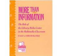 More Than Information, Professional Growth Series Lesley S. J. Farmer, Will Fowler (Auteur)