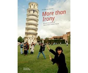 More Than Irony: Beneath the Surface of Martin Parr’s Tourism Pictures