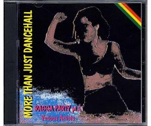 More Than Just Dancehall - Ragga Party Vol.2