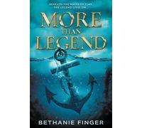 More Than Legend: A YA Historical Fantasy