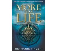 More Than Life: More Than Life Book One