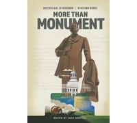 More Than Monument: Austin Blair, Ex-Governor-In His Own Words