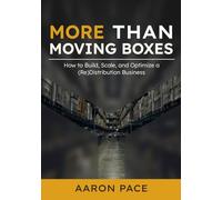 More Than Moving Boxes: How to Build, Scale, and Optimize a (Re)Distribution Business
