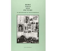 More Than One Picture: An Art History of the Hyperimage