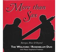 More Than Sax by Wolford/Rosenblum Duo