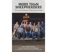 More Than Sheepherders: The American Basques of Elko County, Nevada