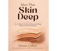 More Than Skin Deep - Denise Codner - Maple Publishers - ebook (ePub) - Livre