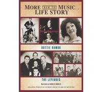 More Than the Music - Life Story - Dottie Rambo/ The LesFevres [Import USA Zone 1]