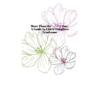 More Than the Strong One: A Guide to Eldest Daughter Syndrome