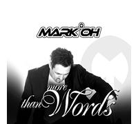 Mark Oh – More Than Words – CD – Zyx Music