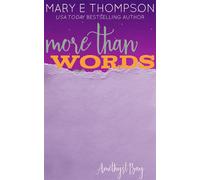 More Than Words A Small Town Curvy Girl Romance - Mary E Thompson - BluEyed Press - ebook (ePub) - Livre