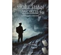 More than words: A soldier's words,a man's truth.