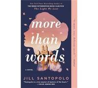 More Than Words by Jill Santopolo Jill Santopolo (Auteur)