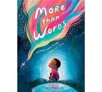 More than Words by Roz MacLean Roz MacLean (Auteur)