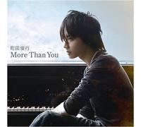 More Than You