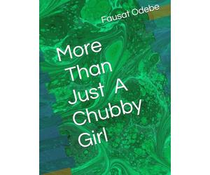 More The A Chubby Girl