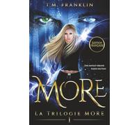 MORE: Une fantasy urbaine pleine d'action