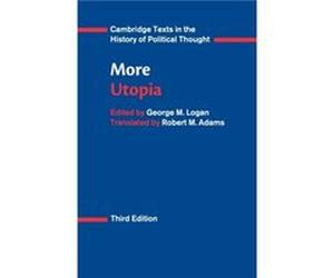 More Utopia by Thomas More Saint Thomas More, George M Logan, Robert M Adams (Auteur)