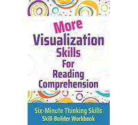 More Visualization Skills For Reading Comprehension