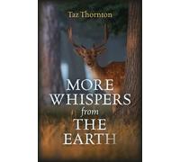 More Whispers from the Earth - Taz Thornton - Moon Books - ebook (ePub) - Livre
