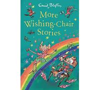 More Wishing-Chair Stories