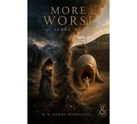 More Worse: Judge Not