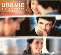 Moreau, David - Une vie à t'attendre