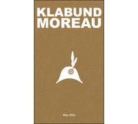 Moreau - Klabund - Max Milo - Poche - Roman