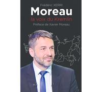 Moreau La Voix Du Kremlin