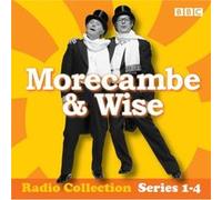 Morecambe Wise The Complete BBC Radio 2 Series by Eddie Braben Eddie Braben (Auteur)