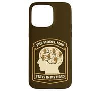 Morel Hunter Humour The Morel Map Stays in My Head Coque pour iPhone 15 Pro Max