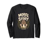 Morel of The Story Be A Fungi Manche Longue