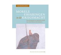 Morele ervaringen in de krijgsmacht: Een conceptuele en empirische studie van moral distress bij veteranen
