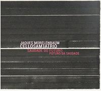Morelenbaum Jaques - Do Futuro Da Saudade [Import]