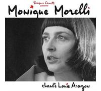 Morelli, Monique - Monique Morelli chante Aragon