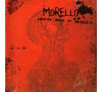 Morello - Twelve Ways to Breathe