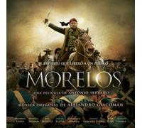 Morelos, El Espíritu que liberó a un pueblo