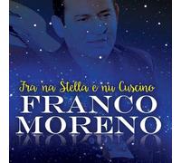 Moreno Franco - Fra Na Stella E Nu Cuscino
