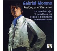 Moreno, Gabriel - Pasion Por El Flamenco