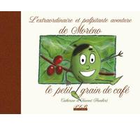 Moreno,le petit grain de cafe - Humbert C Et V - Plb Eds Fwi - relié - Livre