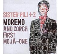 Moreno & L'Orch First Moj - Sister Pili