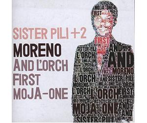 Moreno & L'Orch First Moj - Sister Pili