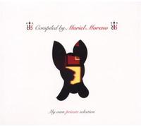Moreno, Muriel - My Own Private Selection : Compiled By Muriel Moreno