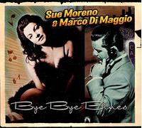 Moreno, Sue - Bye Blues [Import]