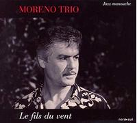 Morenotrio - Le fils du vent