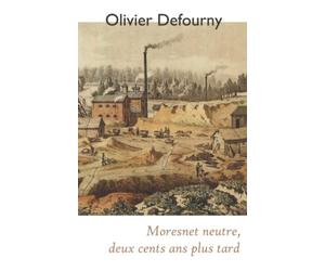 Moresnet neutre, deux cents ans plus tard